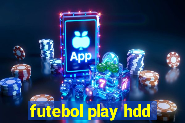 futebol play hdd